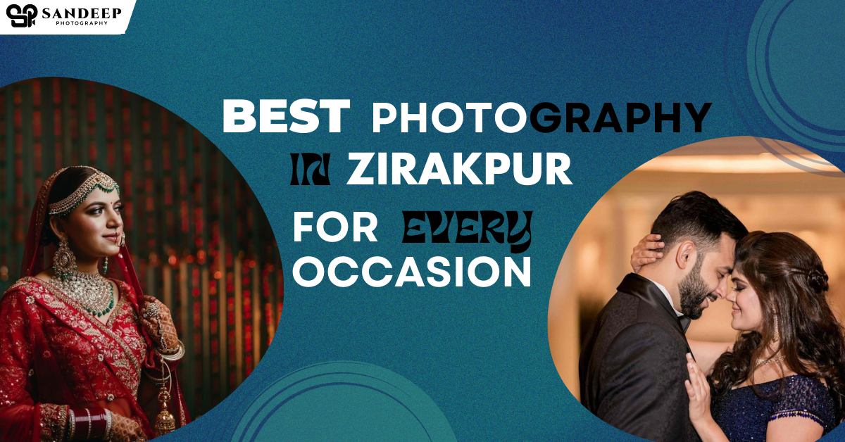 Best Photography in Zirakpur